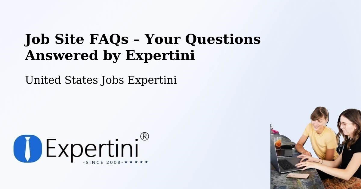 Job Site FAQs – Frequently Asked Questions – Cabool - Cabool, United States Jobs Expertini